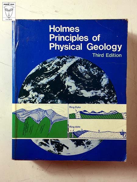 Arthur Holmes - Principles Of Physical Geology